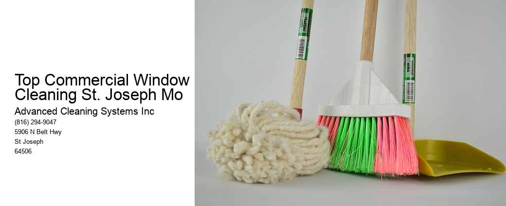 Top Commercial Window Cleaning St. Joseph Mo